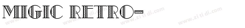 migic retro字体转换